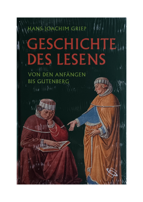 Hans-Joachim Griep: Geschichte des Lesens Hans-Joachim Griep: Geschichte des Lesens