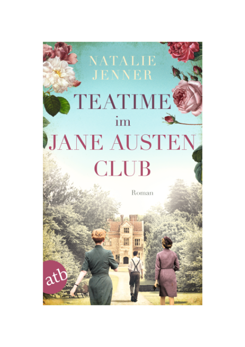 Natalie Jenner: Teatime im Jane-Austen-Club Natalie Jenner: Teatime im Jane-Austen-Club
