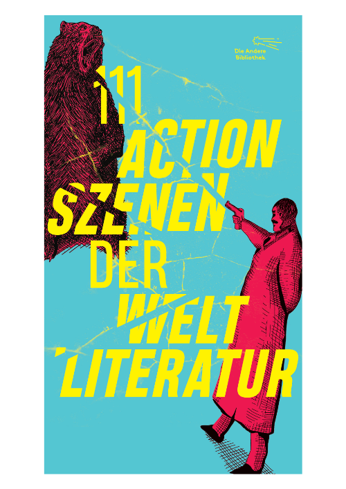 M. Delius, M. Reichwein, M. Hellpap: 111 Actionszenen der Weltliteratur M. Delius, M. Reichwein, M. Hellpap: 111 Actionszenen der Weltliteratur