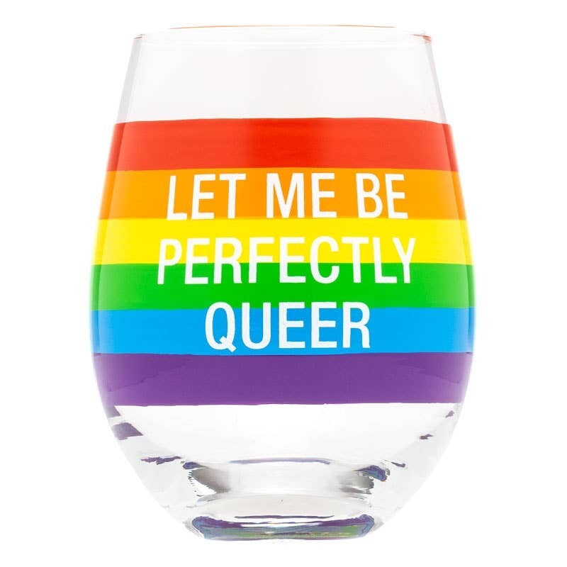 PERFECTLY QUEER WINE GLASS