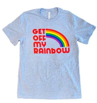 Get Off My Rainbow