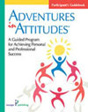 Adventures in Attitudes® Participant Guidebook