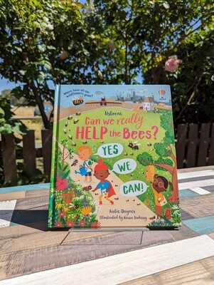 Can We Really Help The Bees? (Children's Book)
