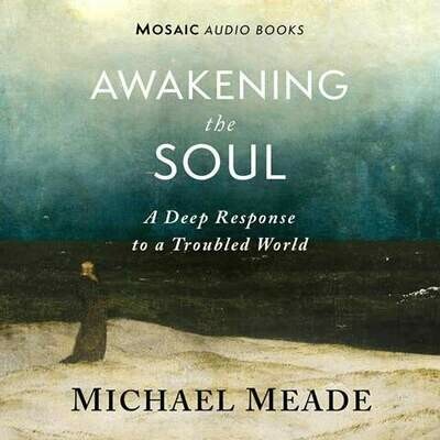Awakening the Soul Audio Book