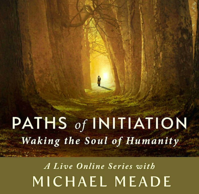 Paths of Initiation - Live Online Series