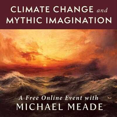Climate Change and Mythic Imagination