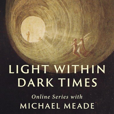 Light Within Dark Times - Online Series