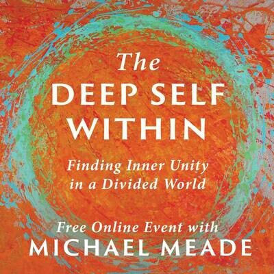 The Deep Self Within