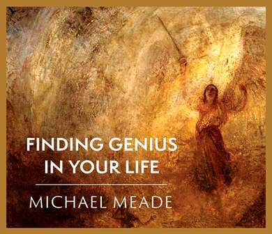 Finding Genius In Your Life