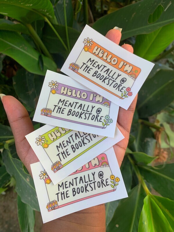 Mentally At The Bookstore Sticker