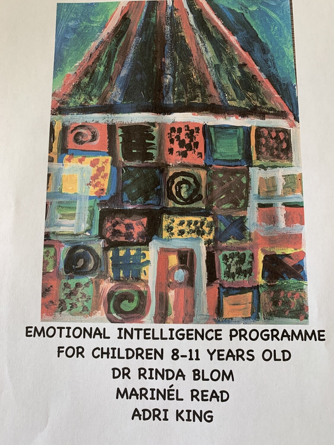 Emotional intelligence programme for children ages 8-11&#39;s emotional intelligence