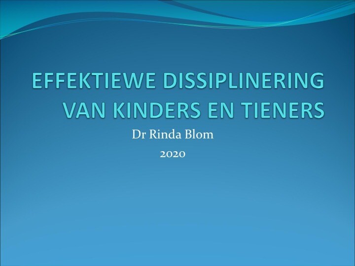 Effektiewe dissiplinering van kinders en tieners