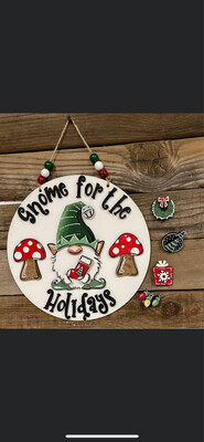 “Gnome For The Holidays” Door Hanger/sign