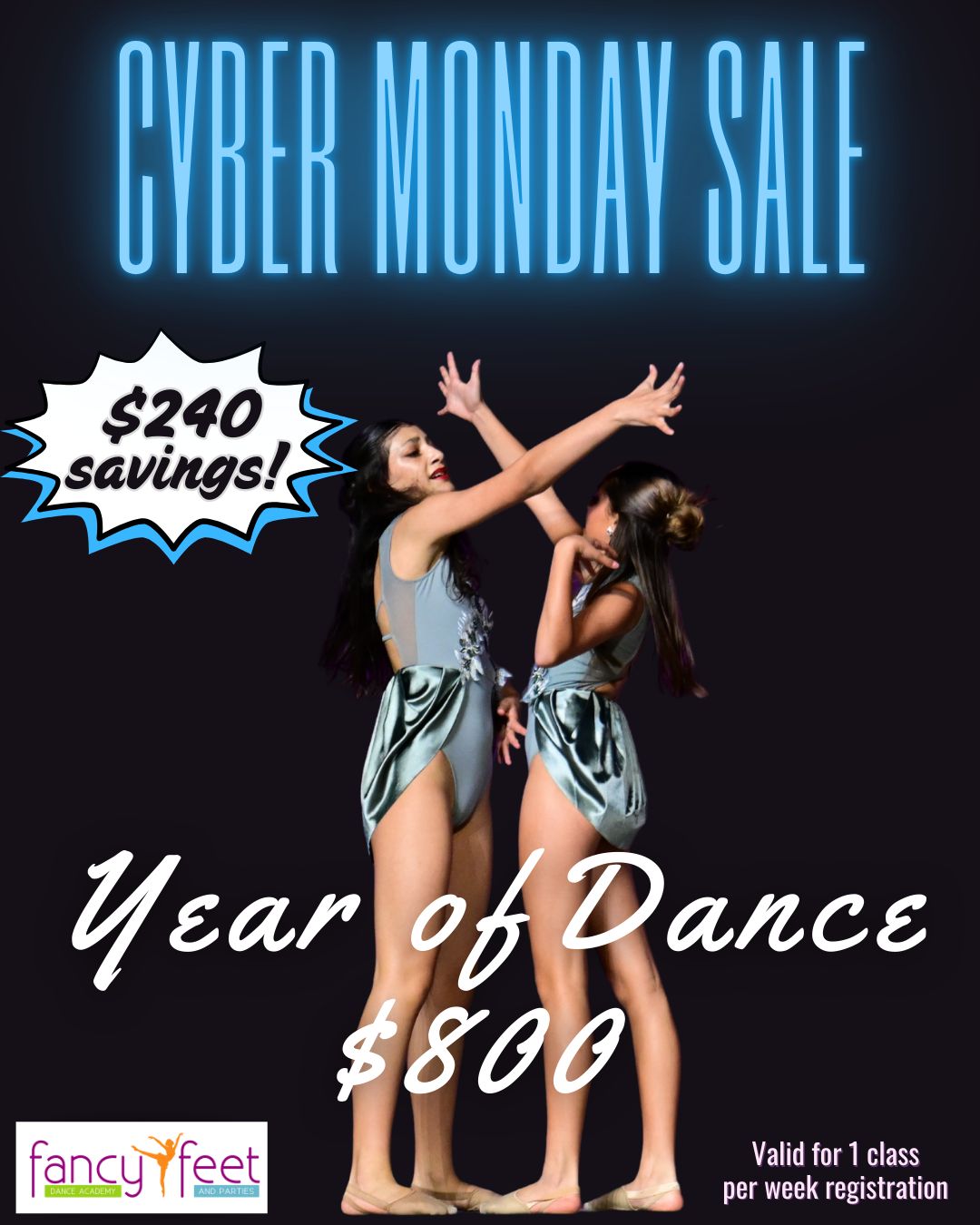 CYBER MONDAY- 1 Year of Dance for $800