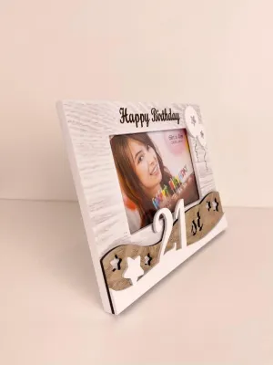Happy 21st Birthday Wooden Frame – White &amp; Wood Finish (6" x 4")