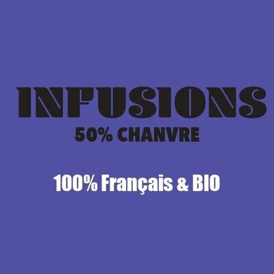 Infusions BIO 50% de Chanvre (cbd)