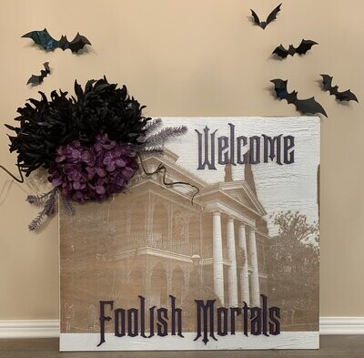 Spooky Mansion Welcome Sign