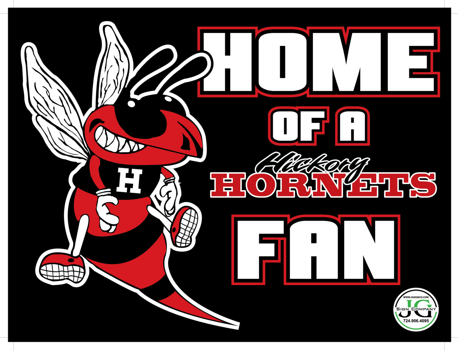 Hickory Hornets Fan Yard Sign