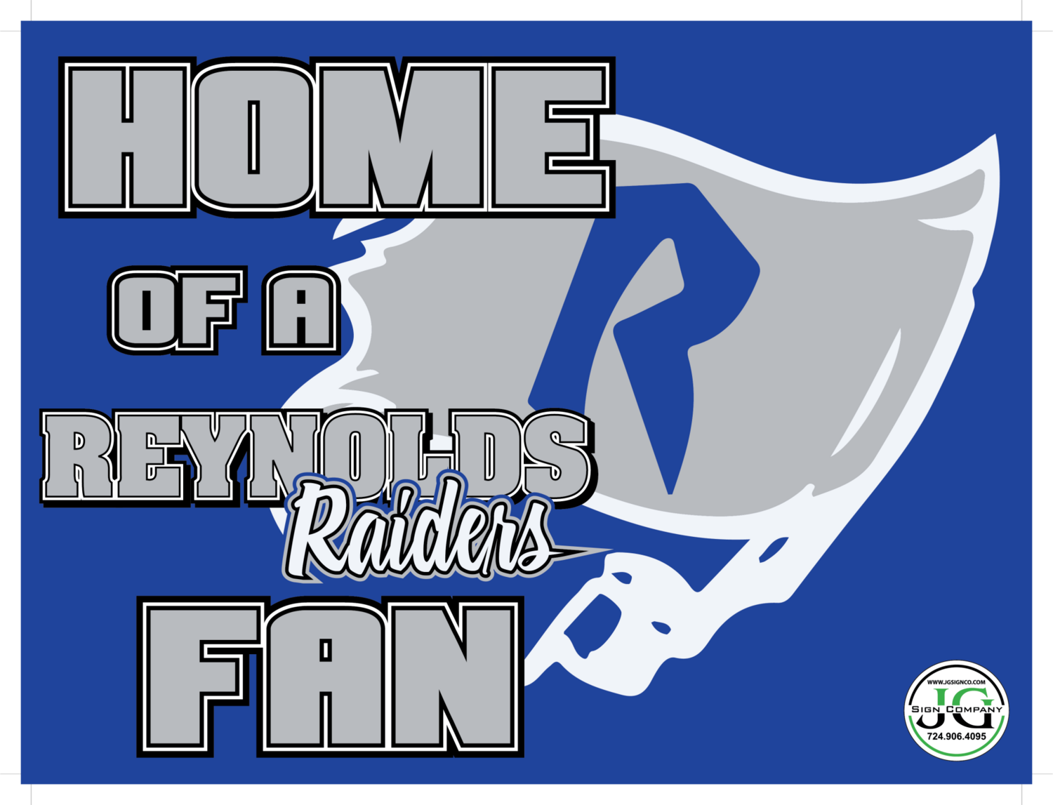 Reynolds Raiders Fan Yard Sign