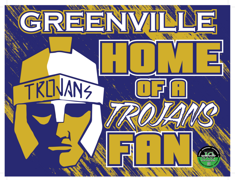 Greenville Trojans Fan Yard Sign