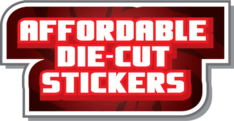 AFFORDABLE Die-Cut Sticker Deals