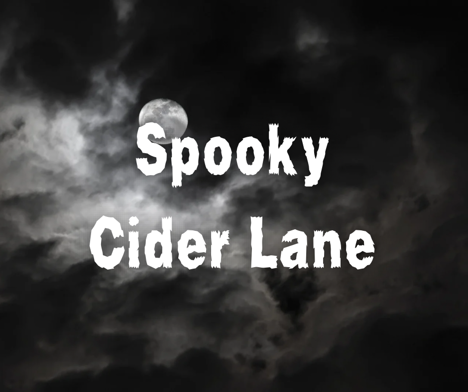 Spooky Cider Lane