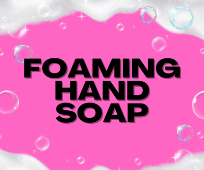 Foaming Hand Soaps