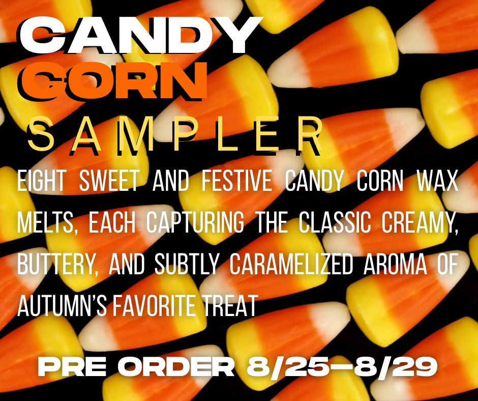 Candy Corn Sampler Pre-Order 🧡💛🤍