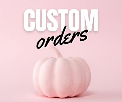 Custom Order Options