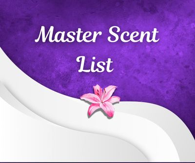 Master Scent List (Work in progress....)
