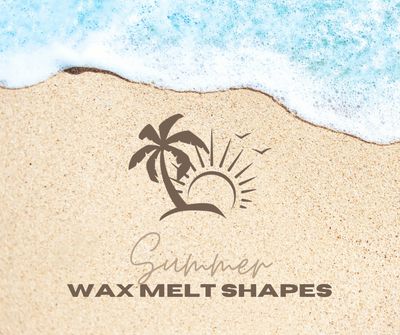 🏖️ Summer Wax Melt Shapes