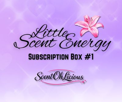 ✨ Little Scent Energy Subscription Box