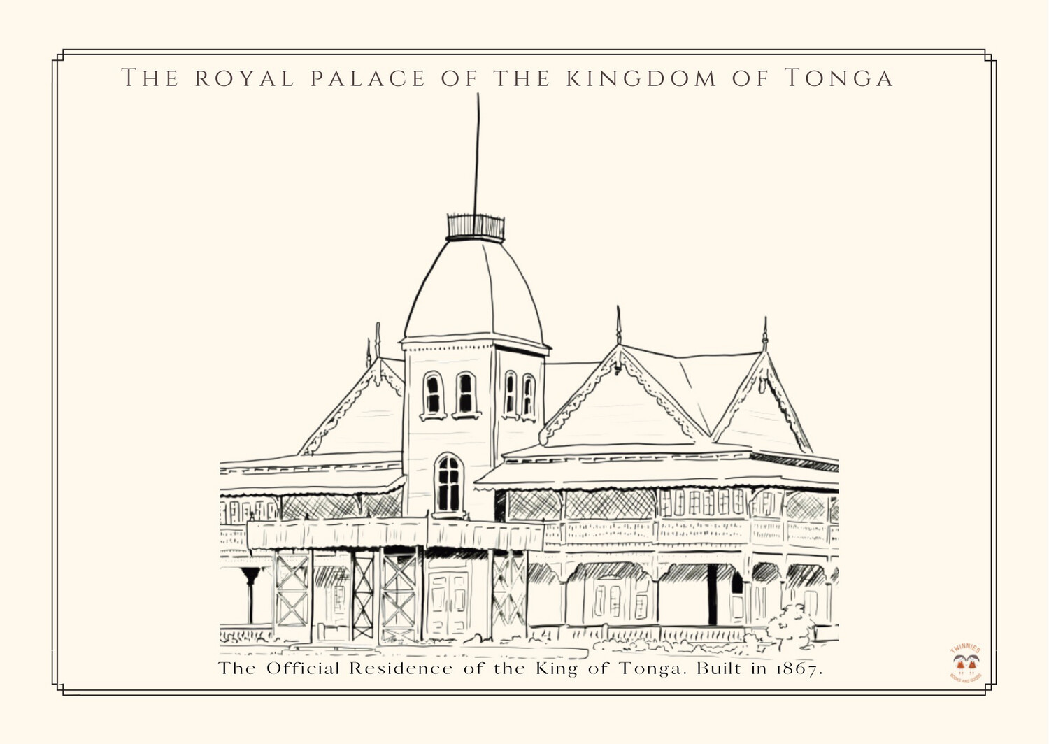 THE SIOFIA POSTCARDS : 
THE ROYAL PALACE OF THE KINGDOM OF TONGA.