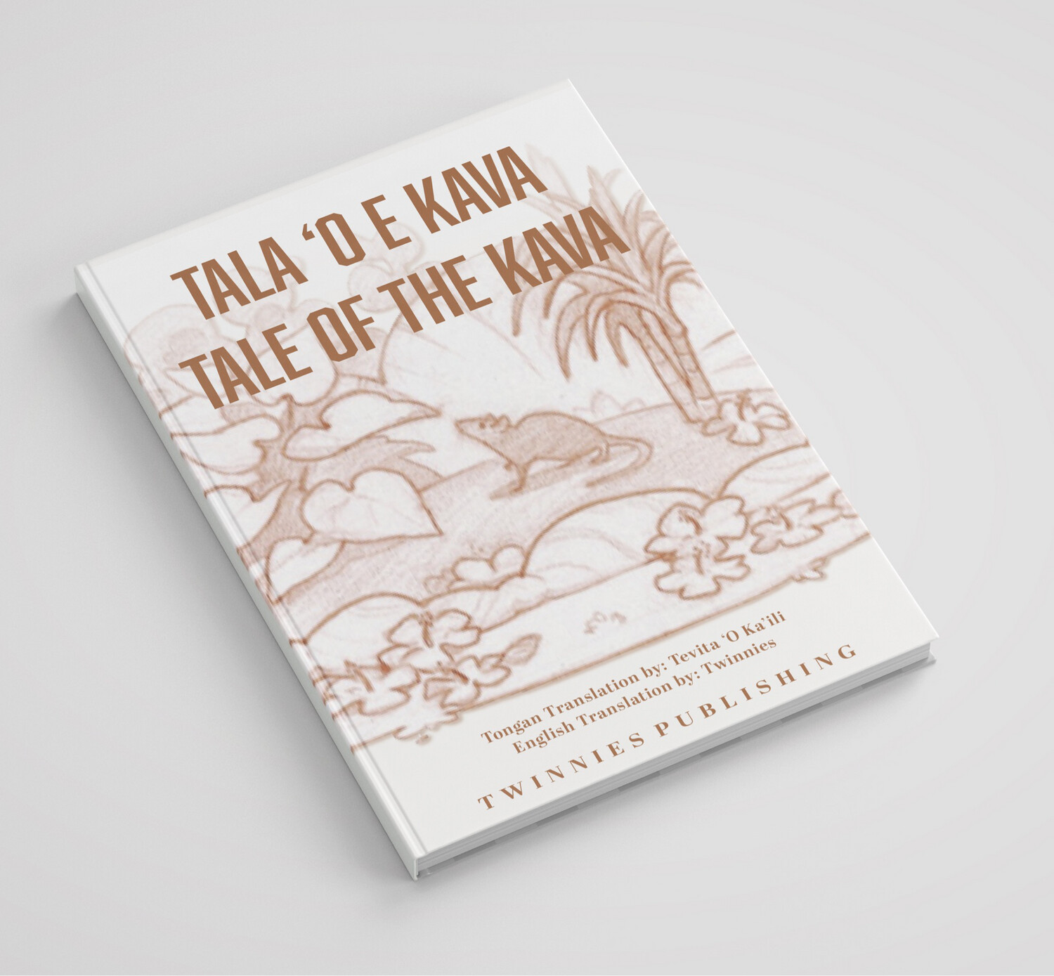 TALA ‘O E KAVA: TALE OF THE KAVA