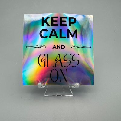 Vinyl Sticker — Keep Calm and Glass On