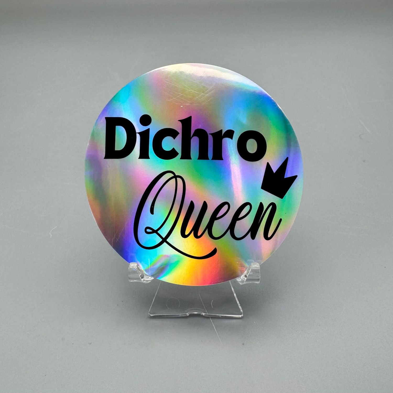 Vinyl Sticker — Dichro Queen