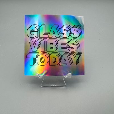Vinyl Sticker — Glass Vibes Today