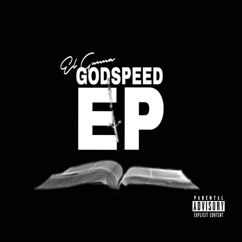 EL GUNNA - GODSPEED (EP)