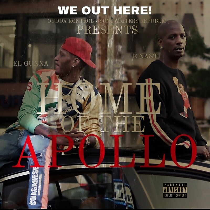 HOME OF THE APOLLO by E NAST x EL GUNNA (SINGLE)