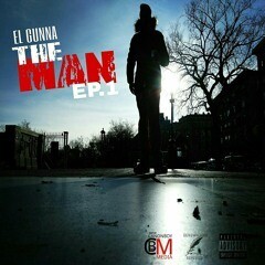 EL GUNNA - THE MAN EP.1 (MEGA MIX)