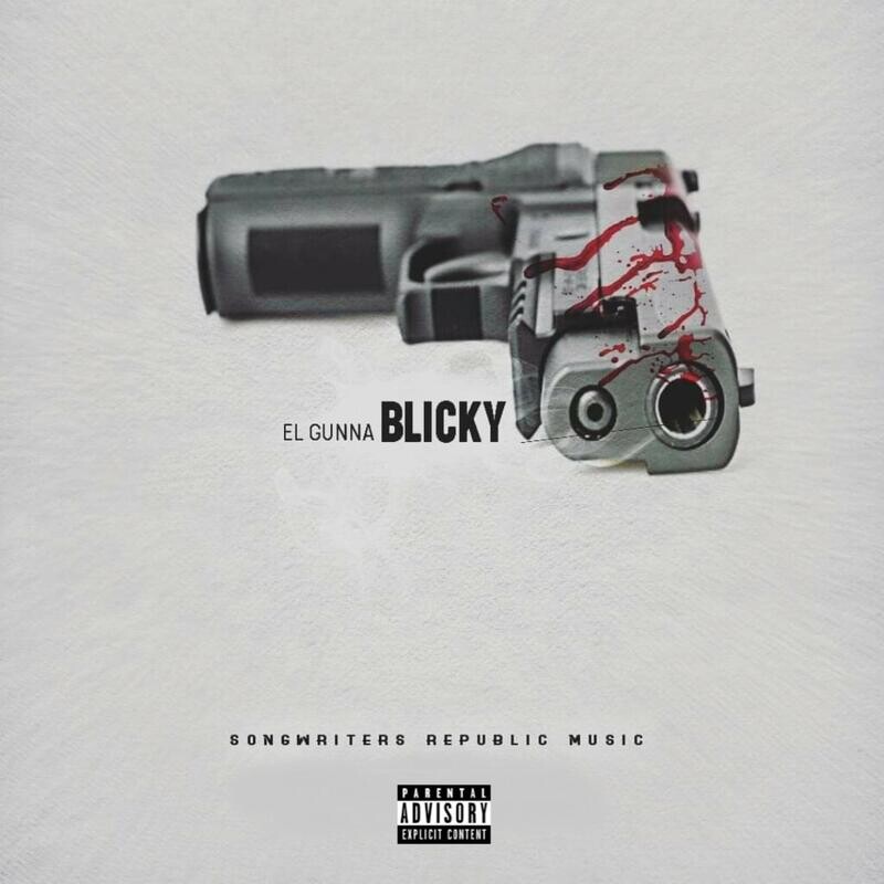 EL GUNNA - BLICKY (SINGLE)