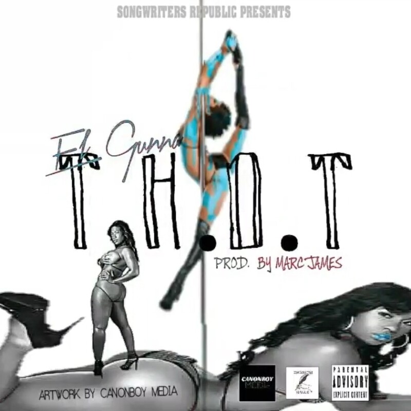 EL GUNNA - T.H.O.T