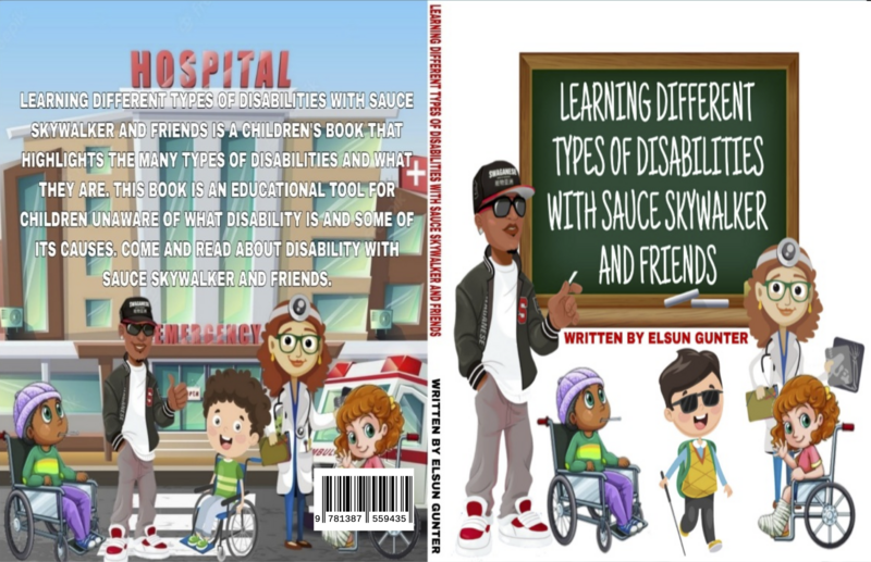 LEARNING DIFFERENT TYPES OF DISABILITIES WITH SAUCE SKYWALKER (E- BOOK)