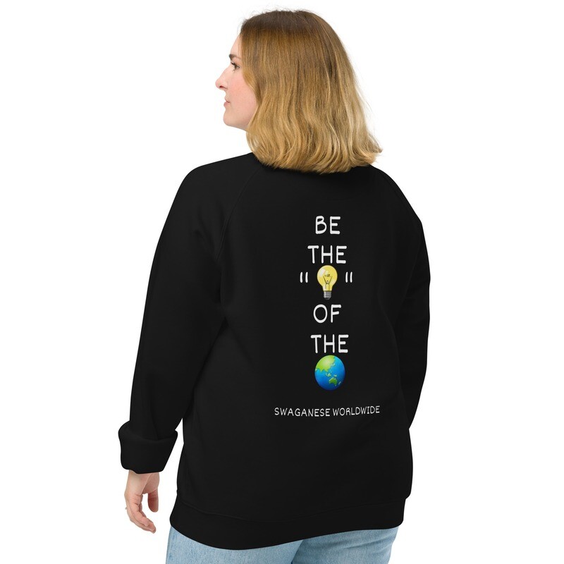 Swaganese Worldwide "Be The Light" Sweatshirt