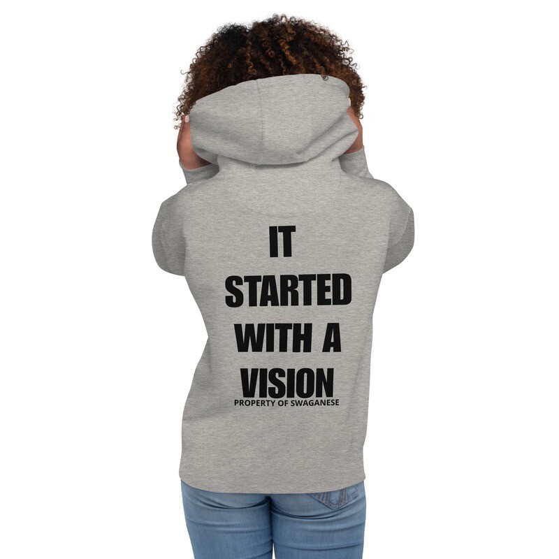 "It Started With A Vision" Hoodie
