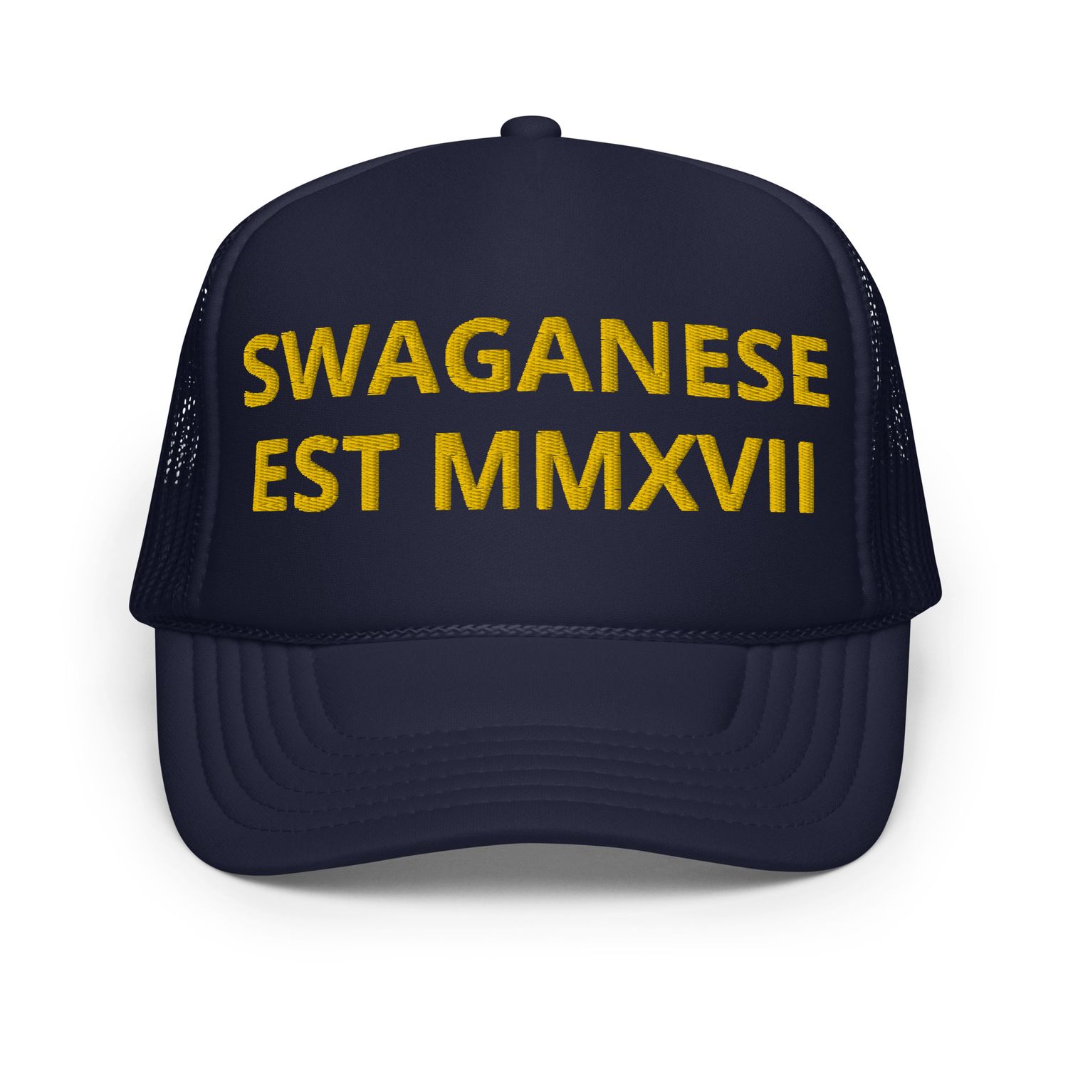 Swaganese Est MMXVII Foam trucker hat (Navy Blue w/Yellow Text)