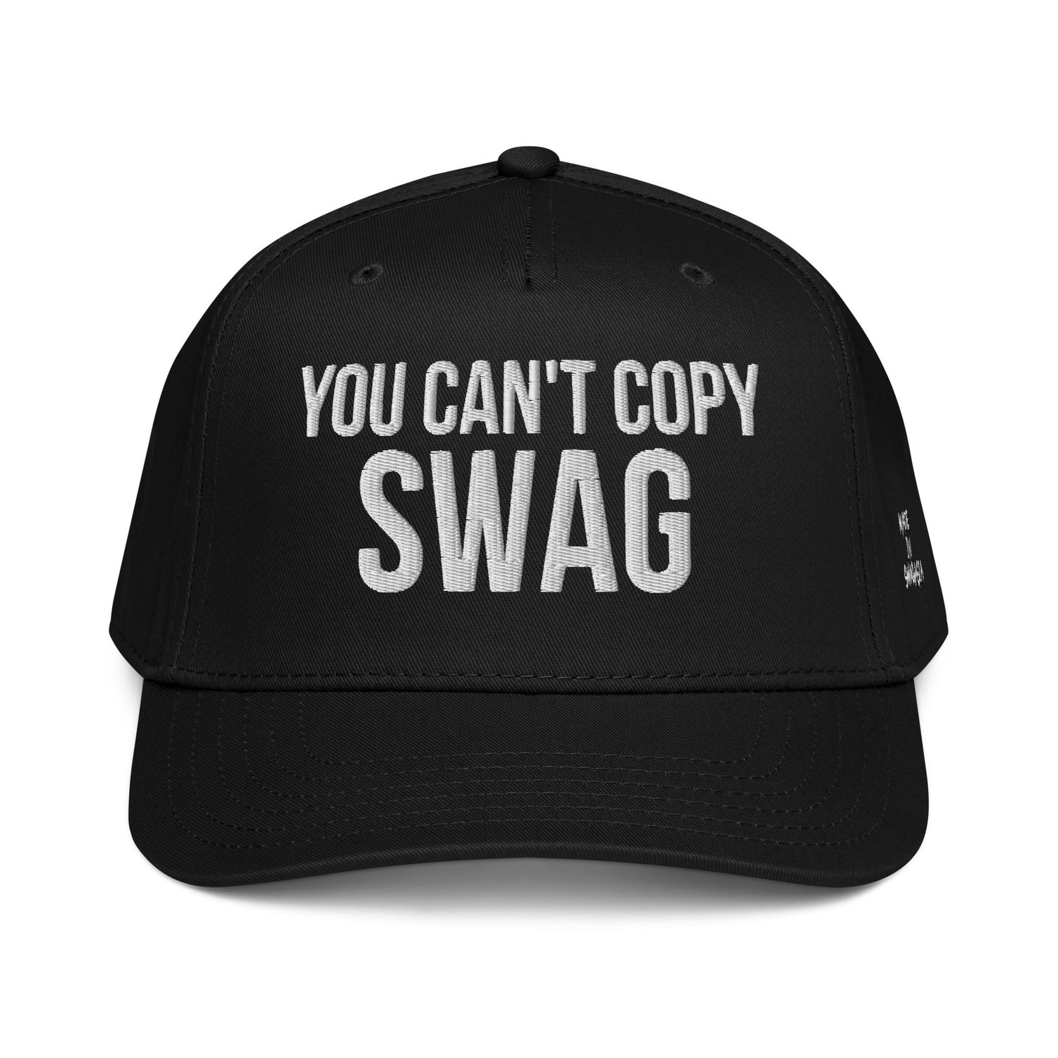 "You Can't Copy Swag" Snapback