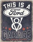 This is a Ford V8 Garage