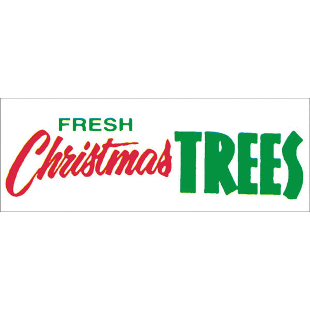 Banner Fresh Christmas Trees 3'H X 8'W
