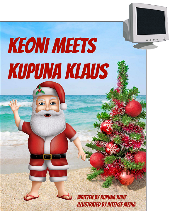 Keoni Meets Kupuna Klaus - Kindle Format Download
